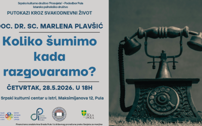 Koliko šumimo kada razgovaramo? – Predavanje doc. dr. sc. Marlene Plavšić